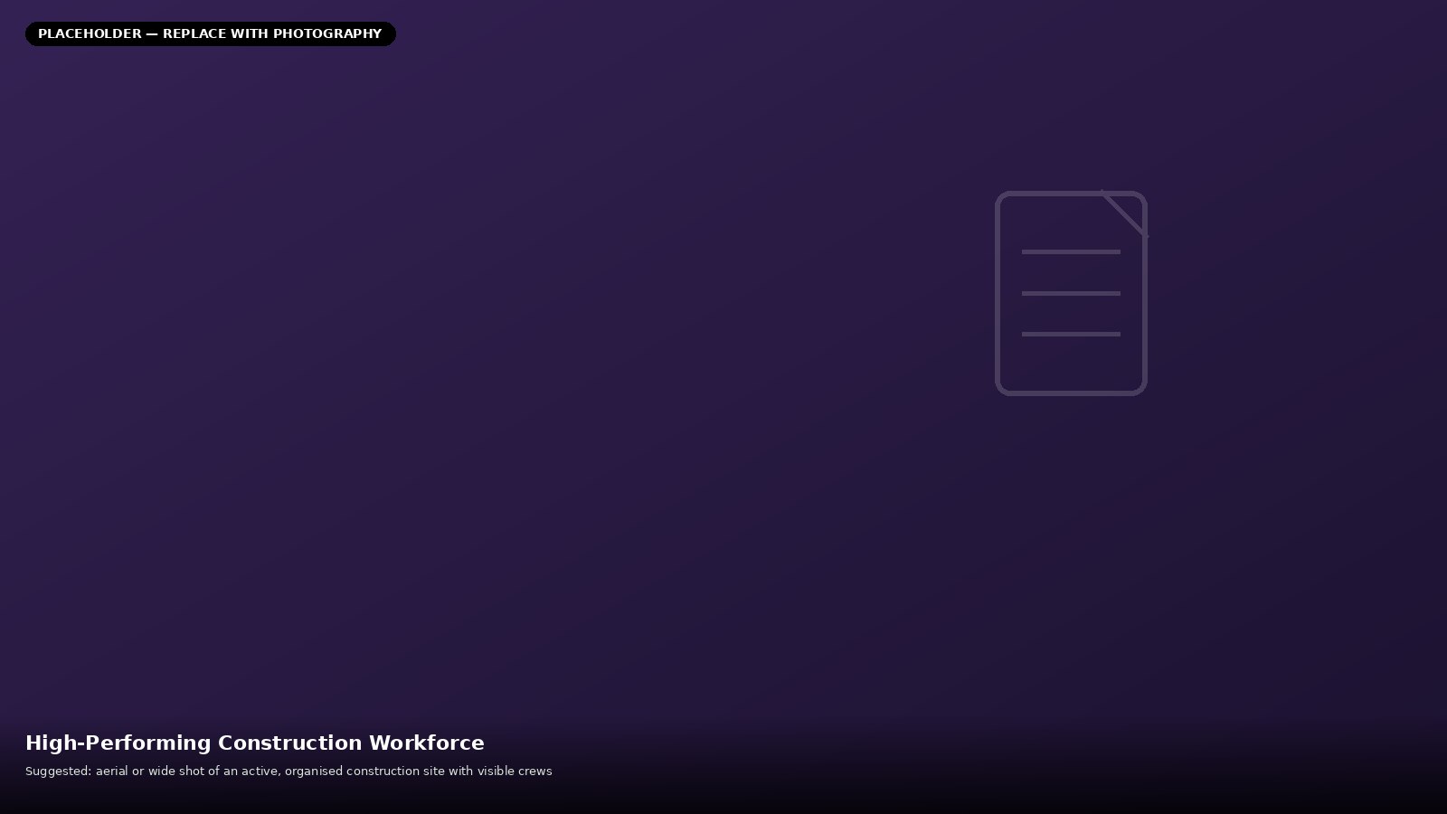 Building a High-Performing Workforce for Large Construction Projects