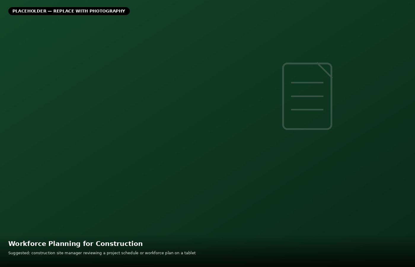 Workforce Planning for Construction Companies